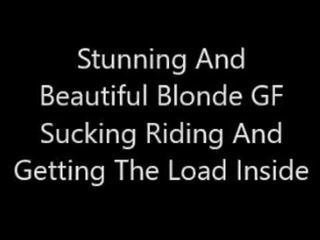 Stunning And delightful Blonde GF Sucking And Riding